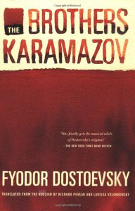 Brothers Karamazov by Fyodor Dostoevsky (Best Novel Ever?)