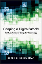 shaping a digital world